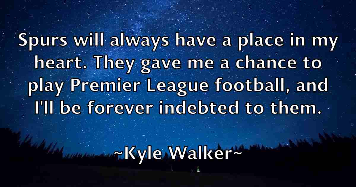 /images/quoteimage/kyle-walker-fb-485589.jpg