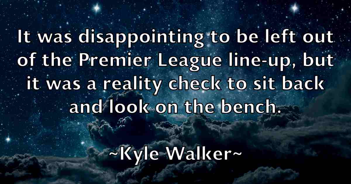 /images/quoteimage/kyle-walker-fb-485593.jpg