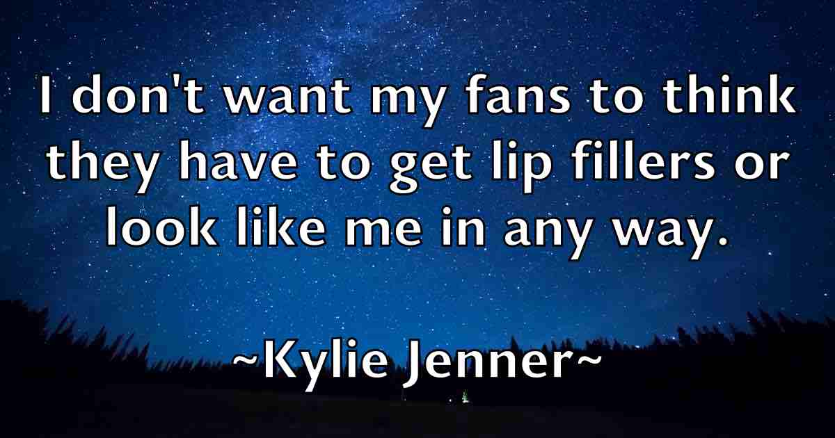 /images/quoteimage/kylie-jenner-fb-485871.jpg