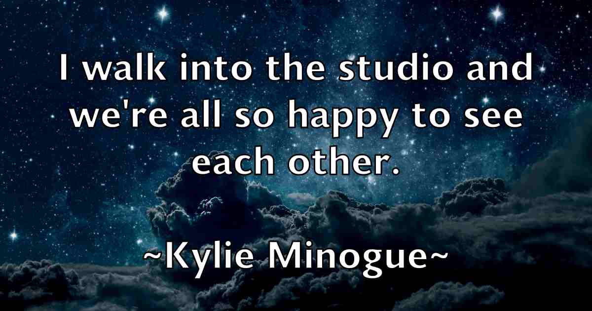 /images/quoteimage/kylie-minogue-fb-485935.jpg