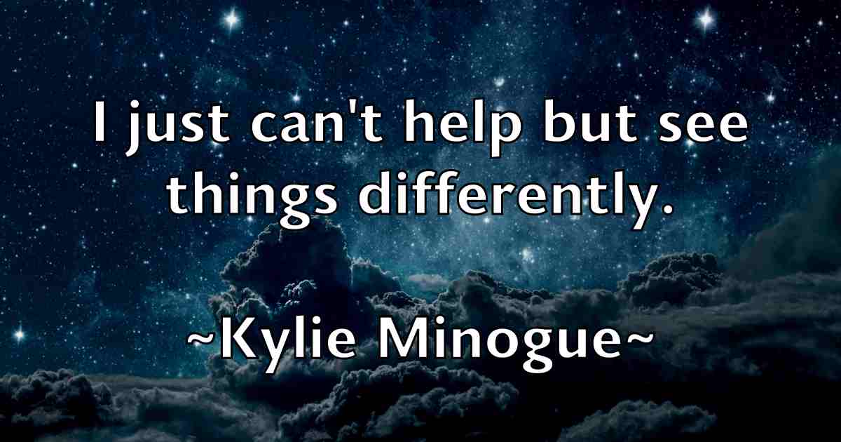 /images/quoteimage/kylie-minogue-fb-485945.jpg