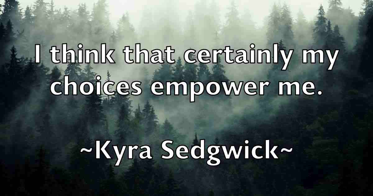 /images/quoteimage/kyra-sedgwick-fb-486021.jpg