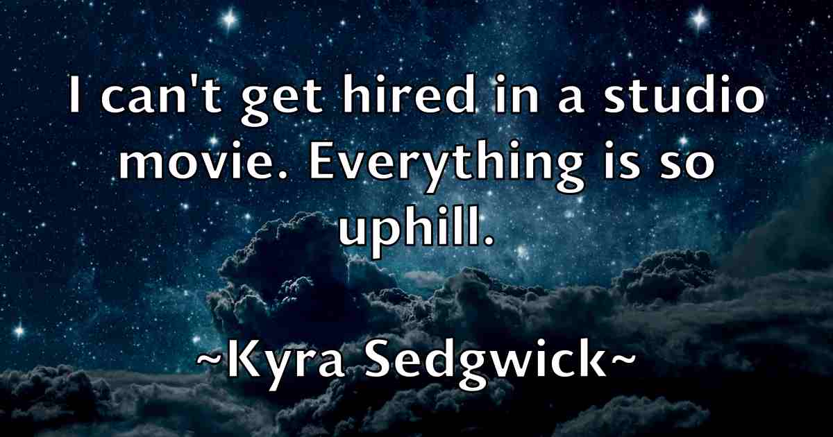 /images/quoteimage/kyra-sedgwick-fb-486027.jpg