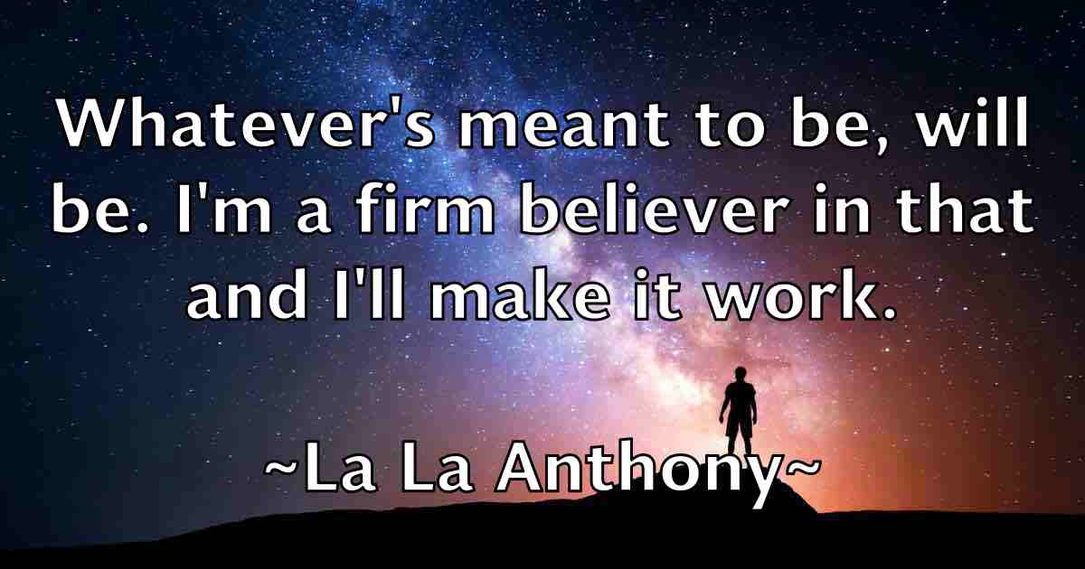 /images/quoteimage/la-la-anthony-fb-486346.jpg