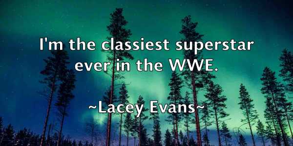 /images/quoteimage/lacey-evans-486601.jpg