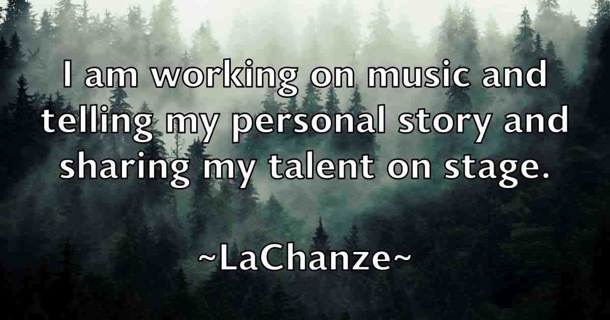 /images/quoteimage/lachanze-lachanze-fb-486641.jpg