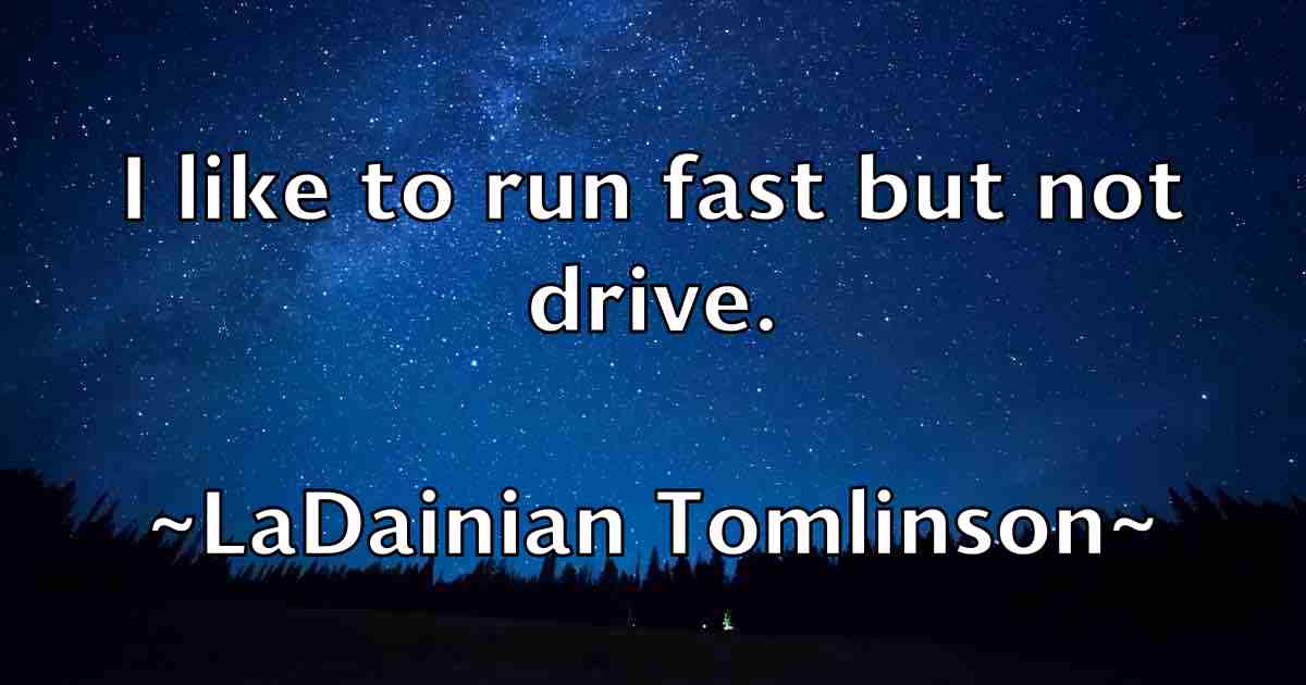 /images/quoteimage/ladainian-tomlinson-fb-486710.jpg