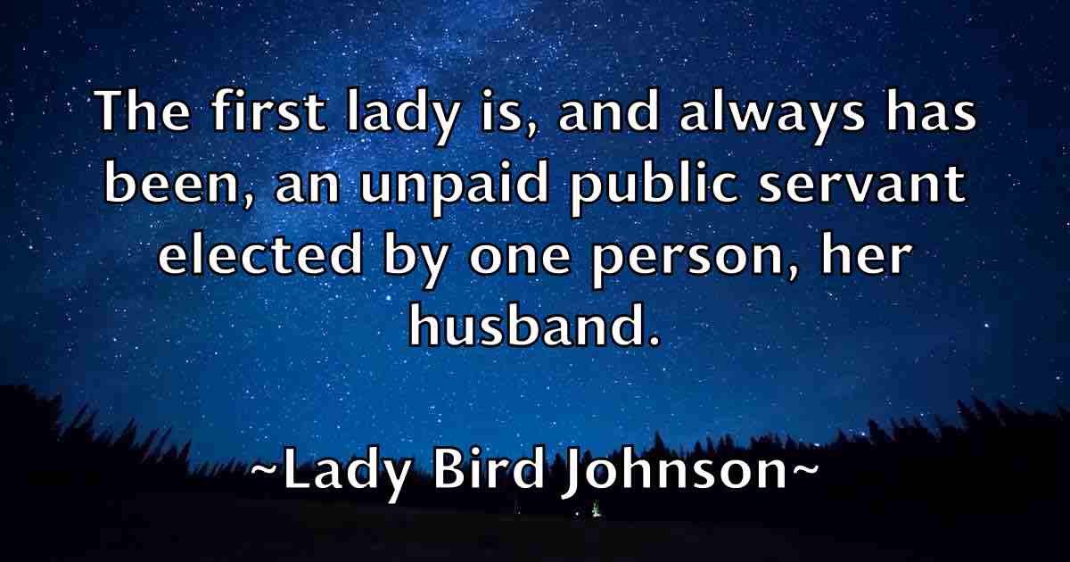 /images/quoteimage/lady-bird-johnson-fb-486763.jpg
