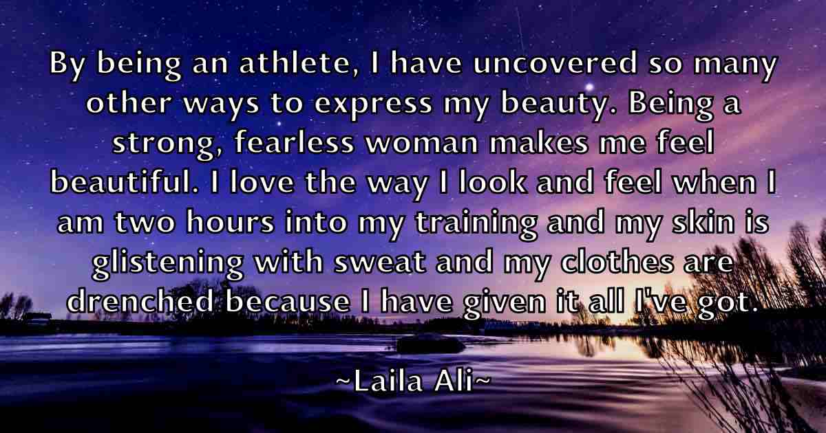 /images/quoteimage/laila-ali-fb-487239.jpg