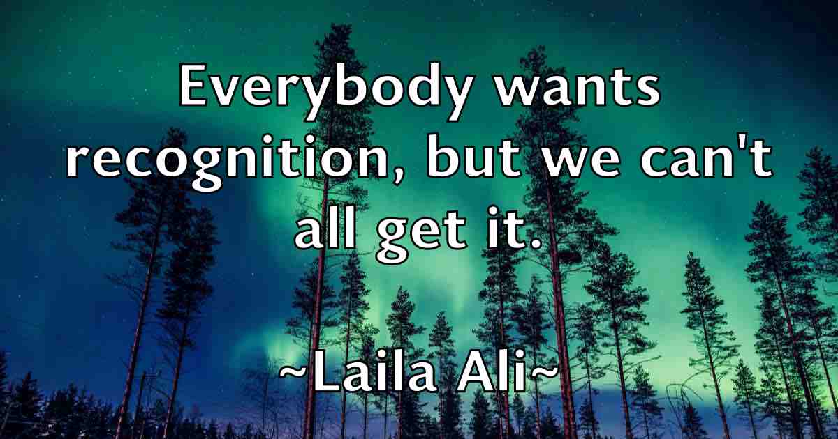 /images/quoteimage/laila-ali-fb-487254.jpg