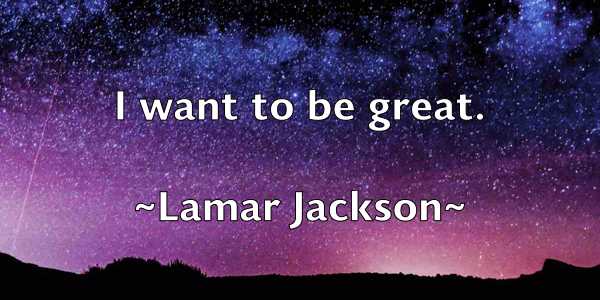 /images/quoteimage/lamar-jackson-487734.jpg