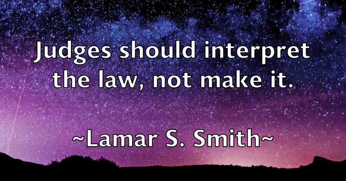 /images/quoteimage/lamar-s-smith-fb-487829.jpg