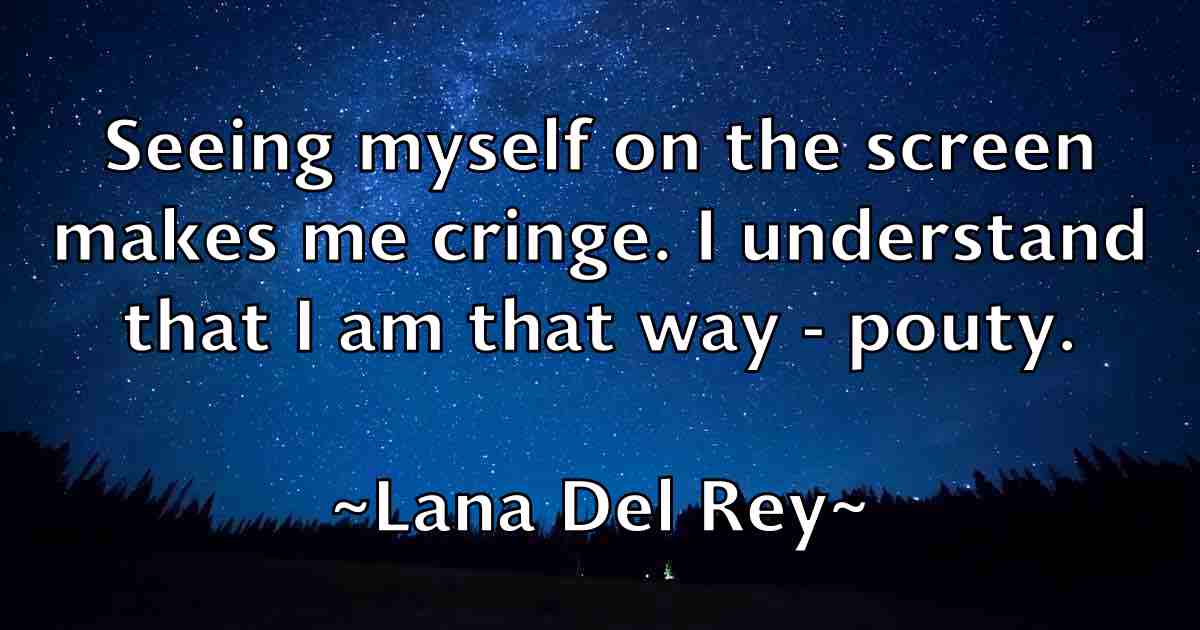 /images/quoteimage/lana-del-rey-fb-488152.jpg