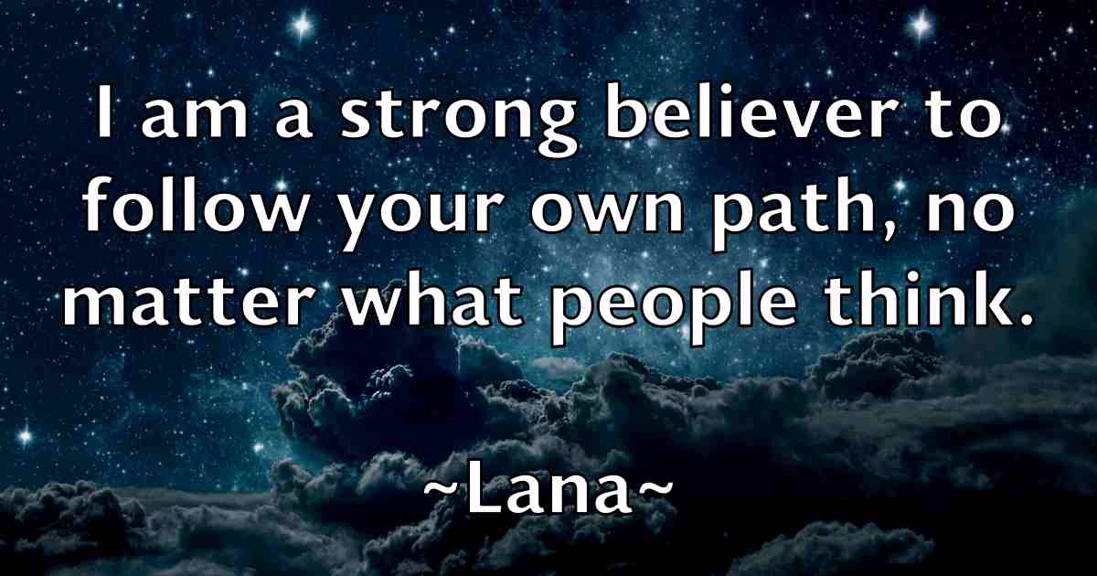 /images/quoteimage/lana-lana-fb-488005.jpg