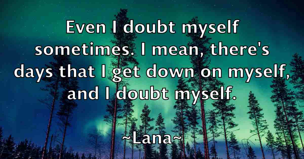 /images/quoteimage/lana-lana-fb-488036.jpg