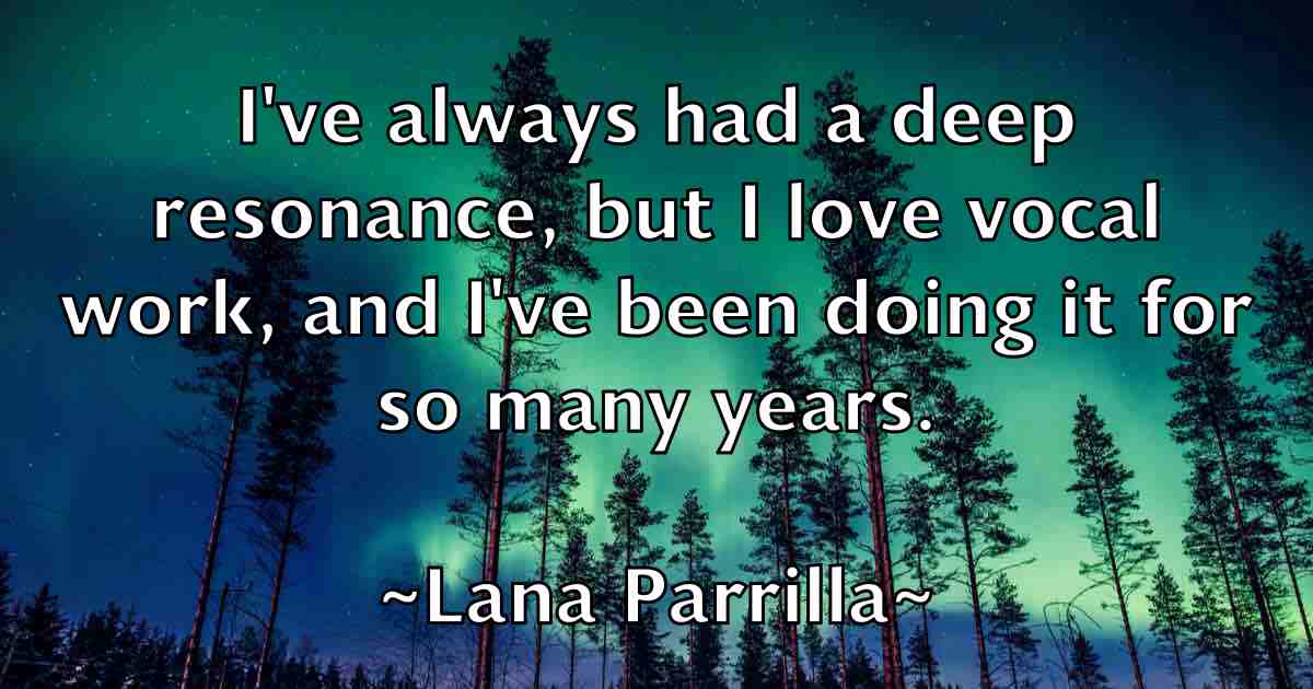 /images/quoteimage/lana-parrilla-fb-488184.jpg