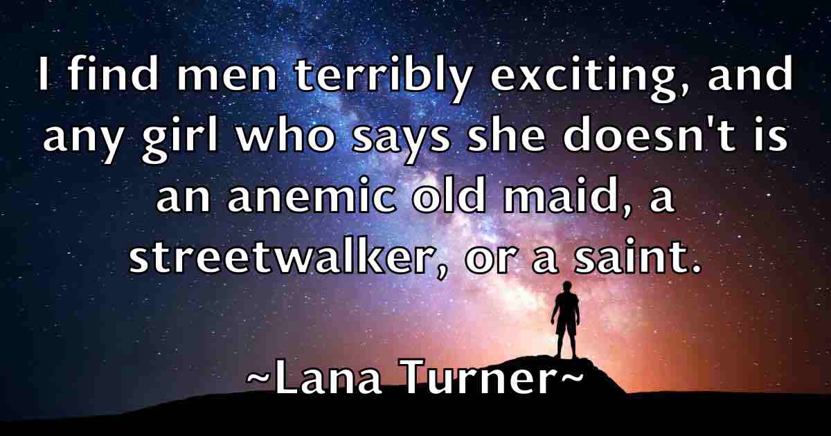 /images/quoteimage/lana-turner-fb-488189.jpg