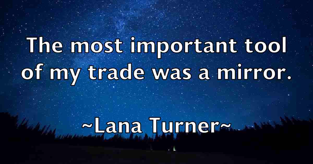 /images/quoteimage/lana-turner-fb-488196.jpg
