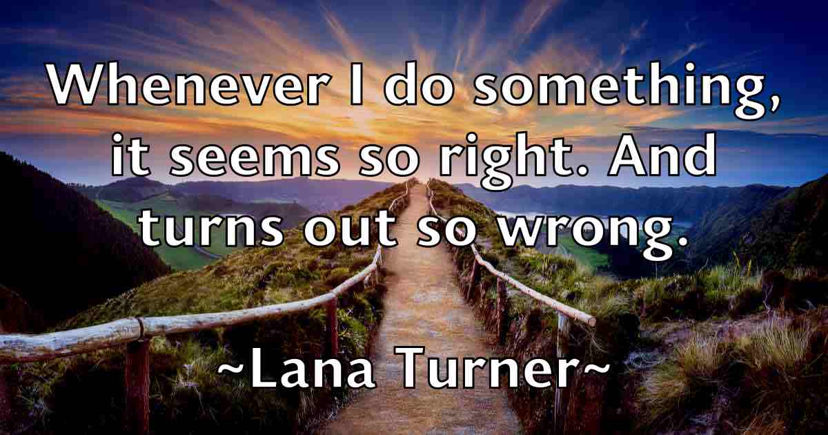 /images/quoteimage/lana-turner-fb-488202.jpg
