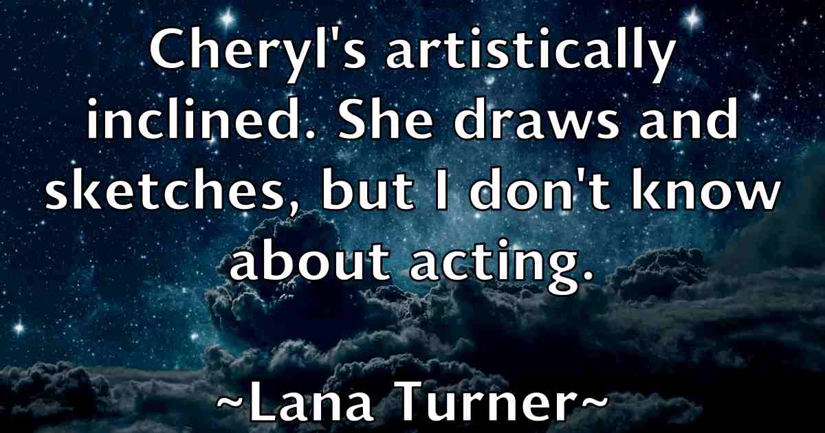 /images/quoteimage/lana-turner-fb-488204.jpg