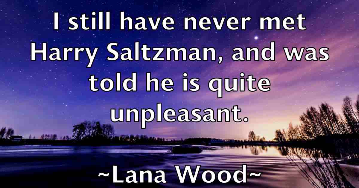 /images/quoteimage/lana-wood-fb-488225.jpg
