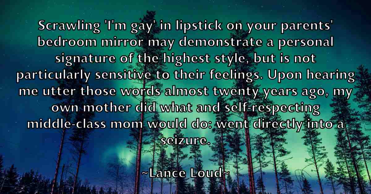 /images/quoteimage/lance-loud-fb-488385.jpg
