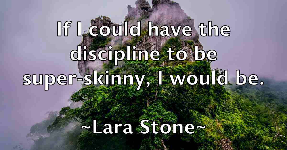 /images/quoteimage/lara-stone-fb-489255.jpg