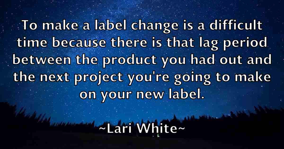 /images/quoteimage/lari-white-fb-489369.jpg