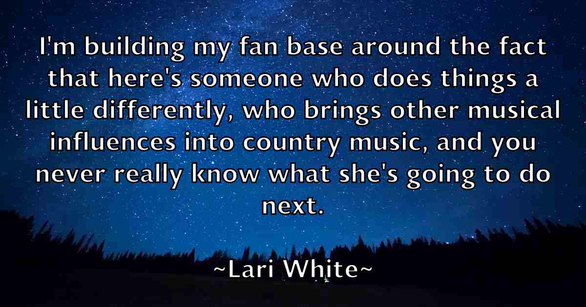 /images/quoteimage/lari-white-fb-489377.jpg