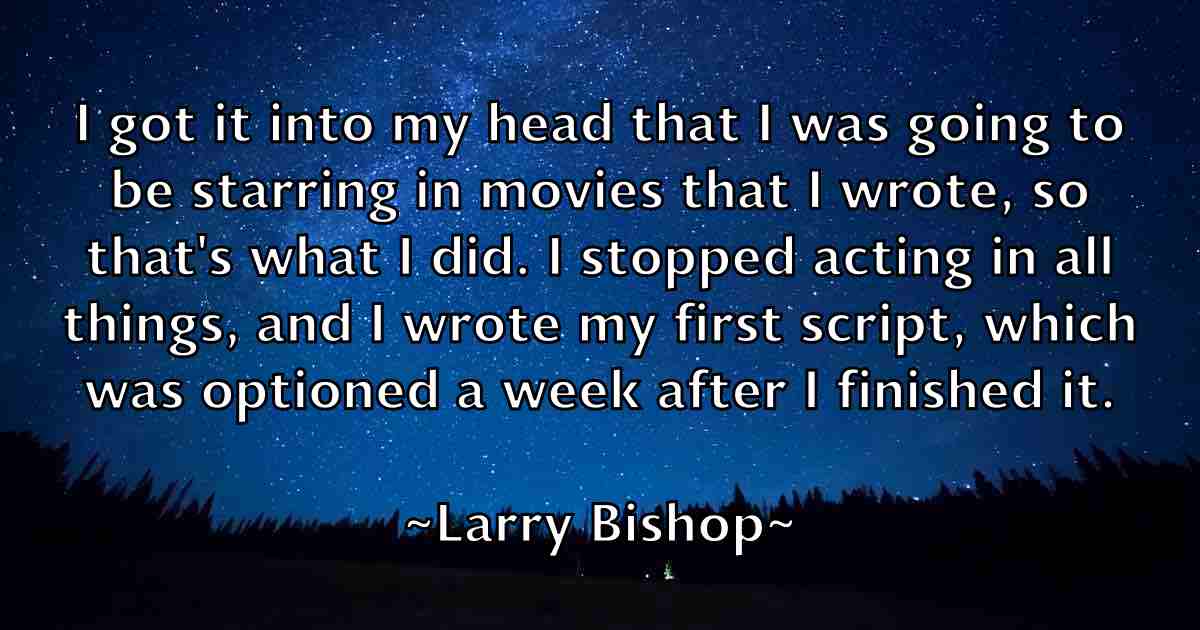 /images/quoteimage/larry-bishop-fb-489470.jpg