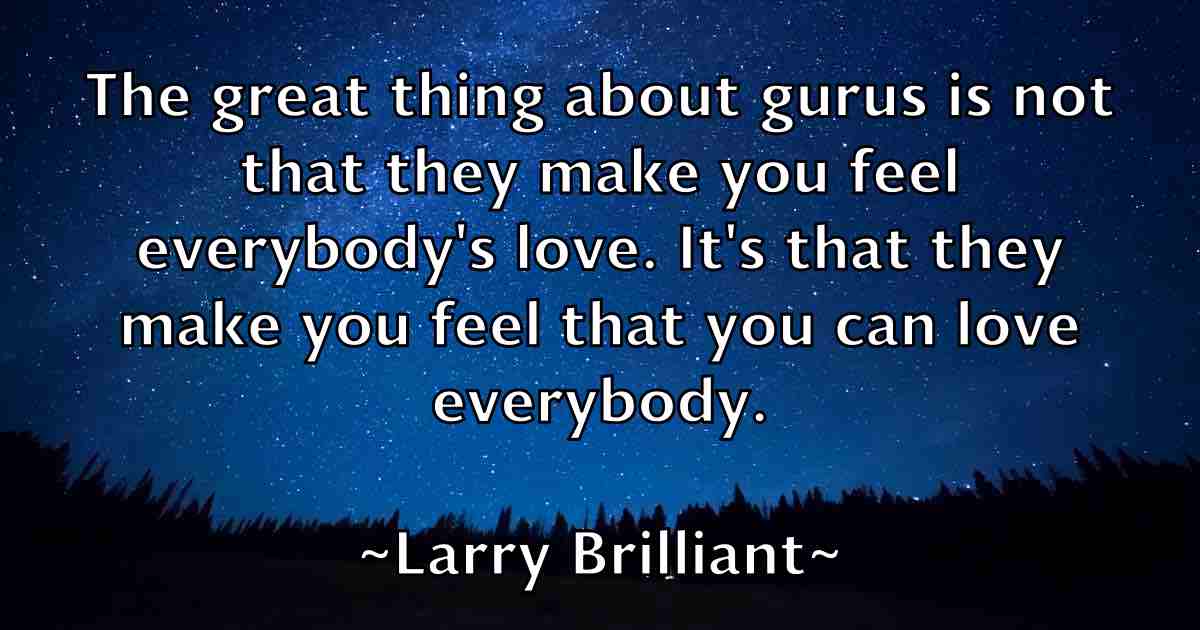 /images/quoteimage/larry-brilliant-fb-489478.jpg