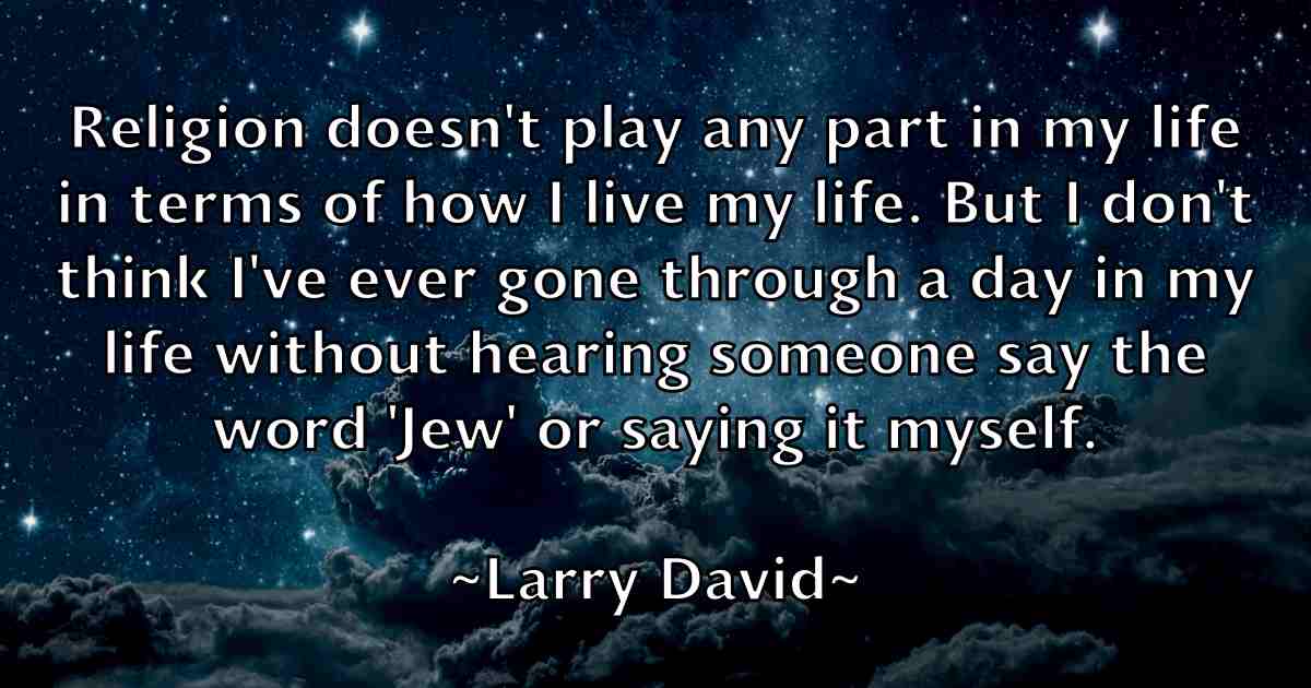 /images/quoteimage/larry-david-fb-489563.jpg