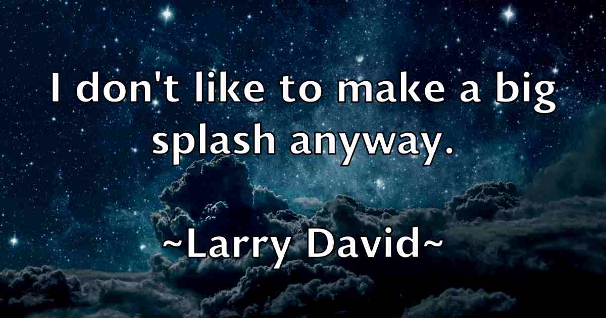 /images/quoteimage/larry-david-fb-489569.jpg