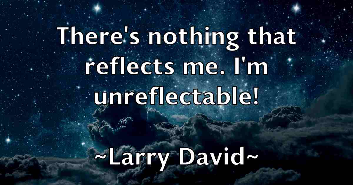 /images/quoteimage/larry-david-fb-489586.jpg