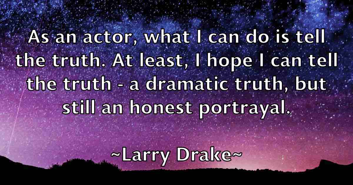 /images/quoteimage/larry-drake-fb-489682.jpg