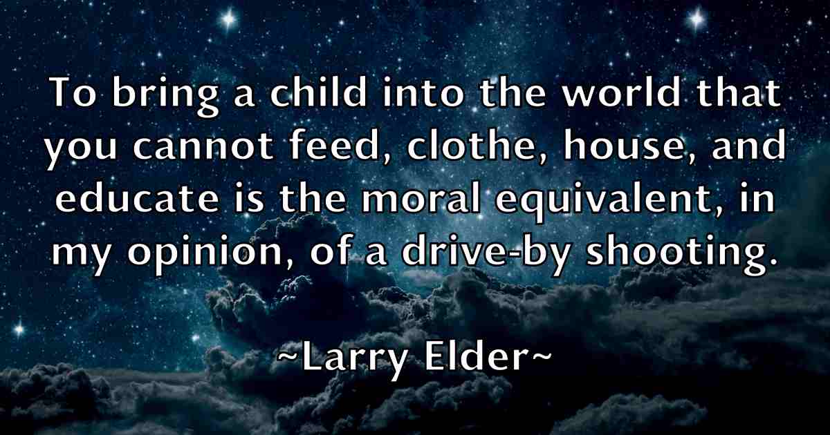 /images/quoteimage/larry-elder-fb-489698.jpg