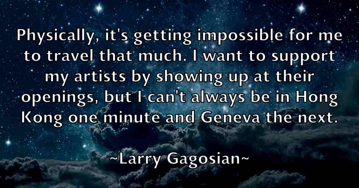 /images/quoteimage/larry-gagosian-fb-489832.jpg