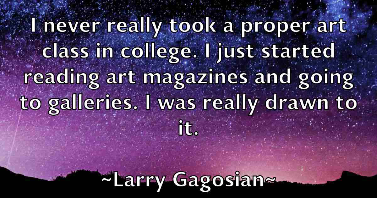 /images/quoteimage/larry-gagosian-fb-489836.jpg