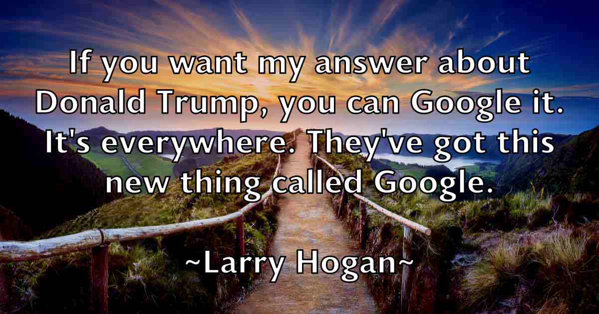 /images/quoteimage/larry-hogan-fb-489953.jpg