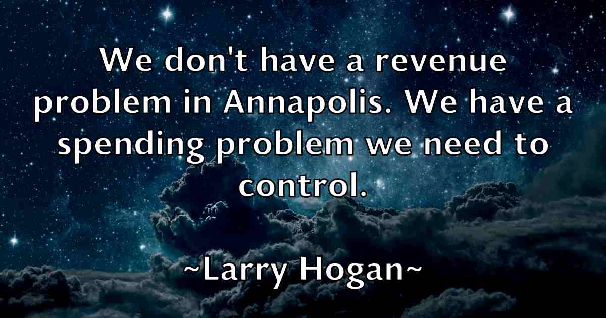 /images/quoteimage/larry-hogan-fb-489975.jpg