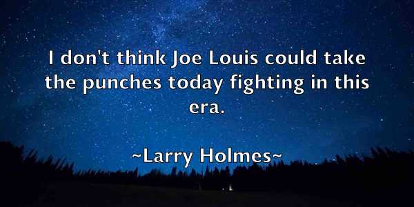 /images/quoteimage/larry-holmes-490003.jpg