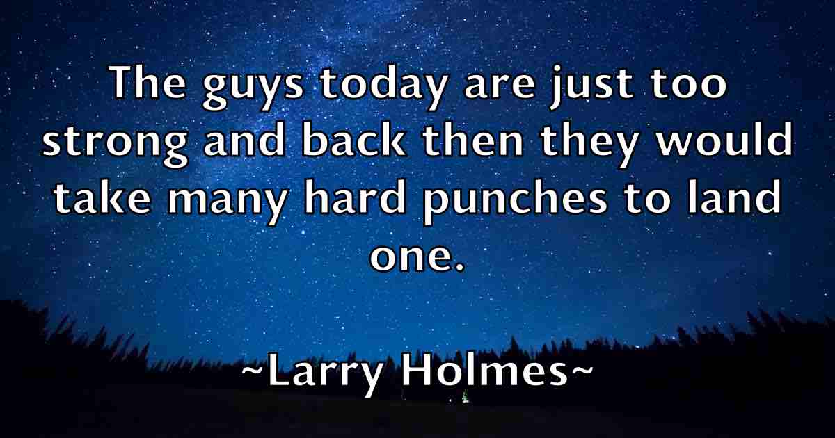 /images/quoteimage/larry-holmes-fb-490010.jpg