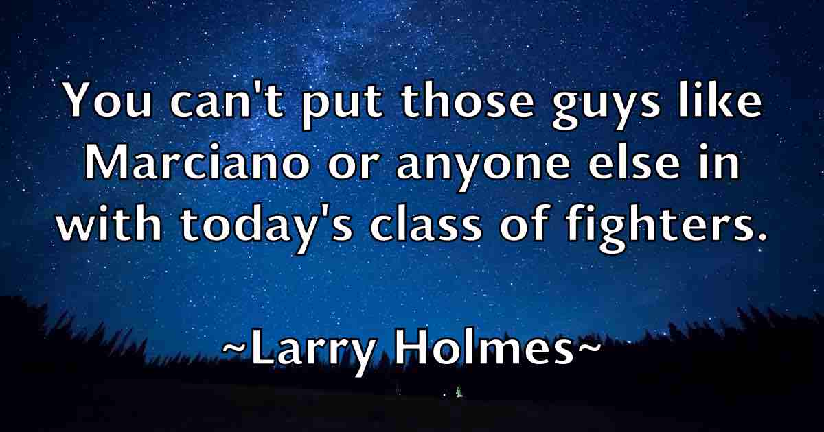 /images/quoteimage/larry-holmes-fb-490012.jpg