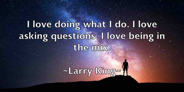 /images/quoteimage/larry-king-490131.jpg