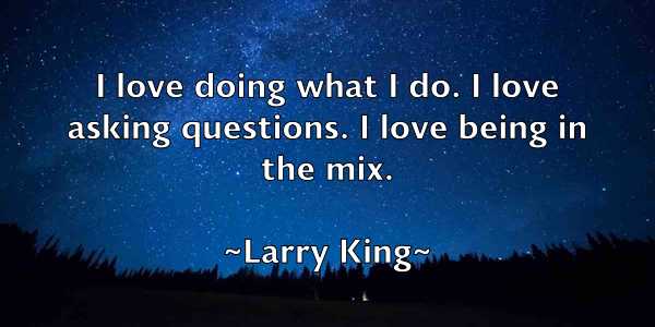 /images/quoteimage/larry-king-490131.jpg