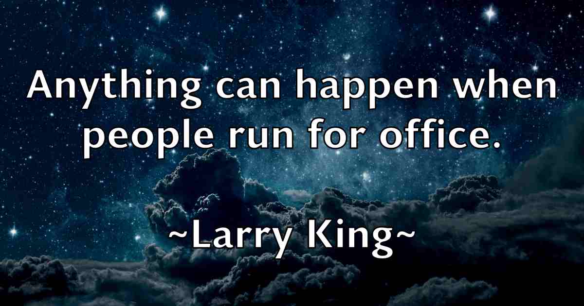 /images/quoteimage/larry-king-fb-490136.jpg