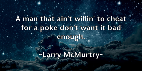 /images/quoteimage/larry-mcmurtry-490224.jpg