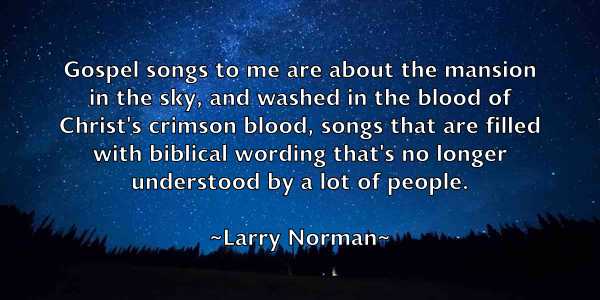 /images/quoteimage/larry-norman-490285.jpg