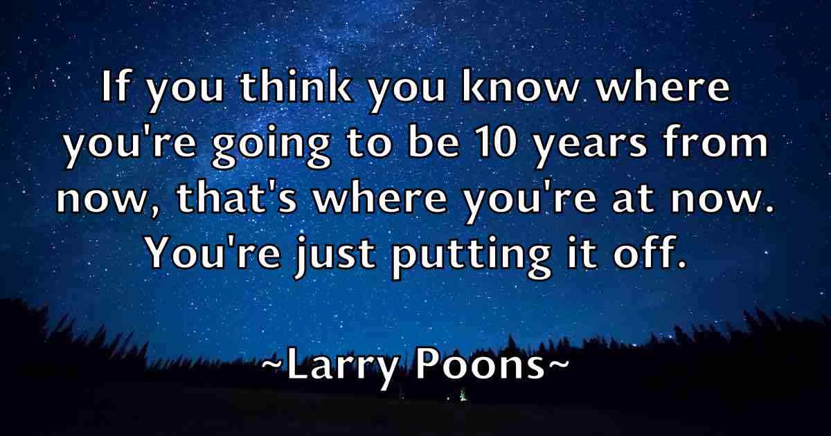 /images/quoteimage/larry-poons-fb-490332.jpg