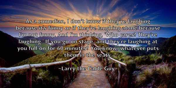 /images/quoteimage/larry-the-cable-guy-490350.jpg